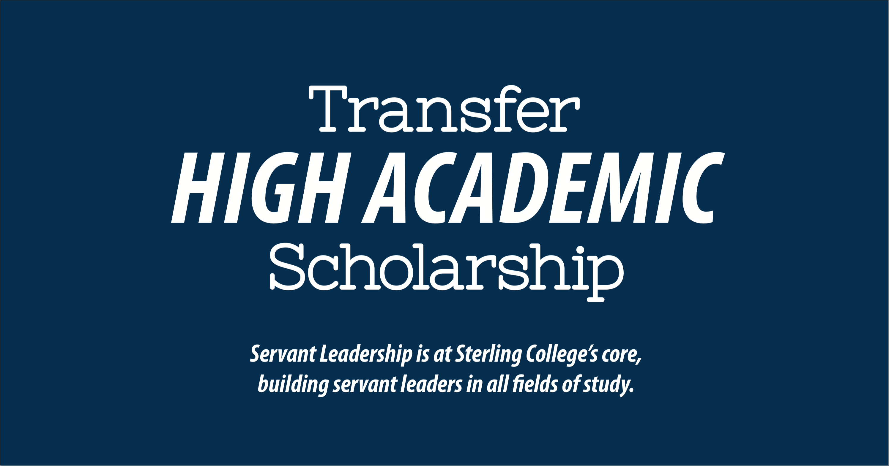 High Academic Transfer Scholarship